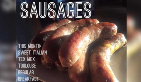 A picture of Sausages. Text on top reads "Sausages. This month: Sweet Italian, Tex Mex, Toulouse, Regular, Breakfast"